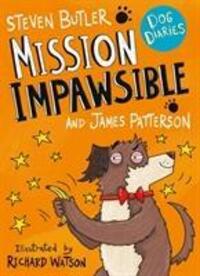 Cover: 9781529119596 | Dog Diaries: Mission Impawsible | Mission Impawsible | Butler (u. a.)