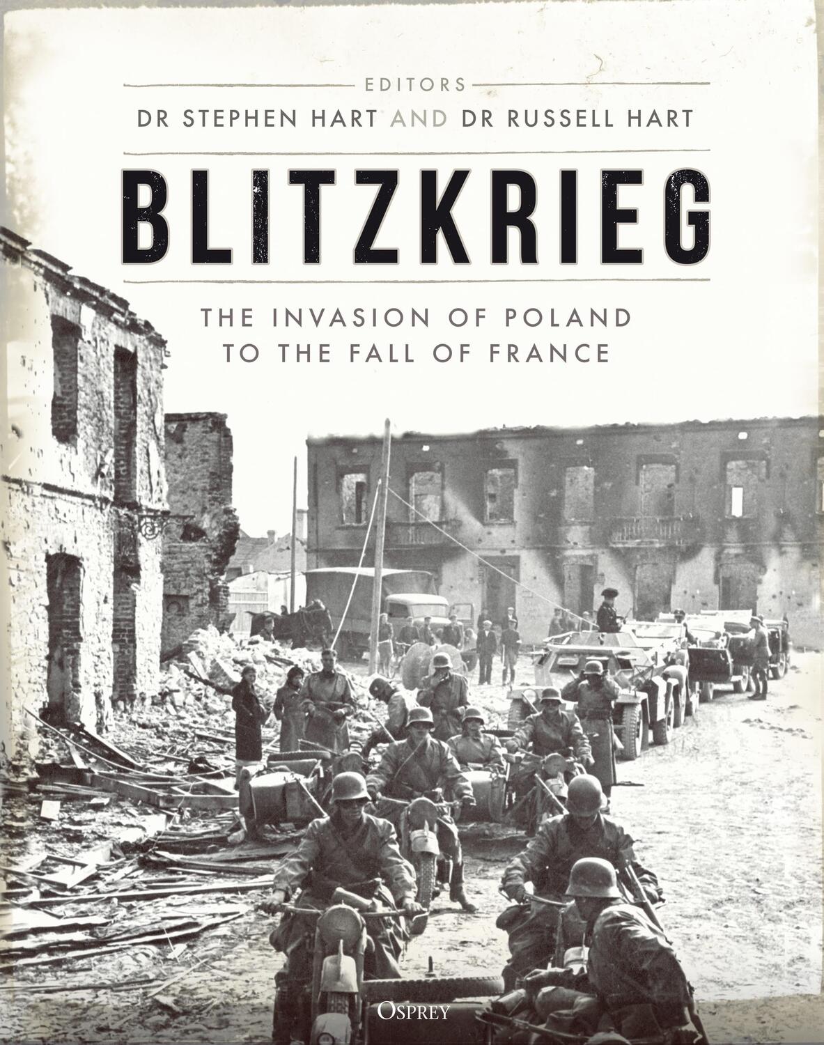 Cover: 9781472847874 | Blitzkrieg | The Invasion of Poland to the Fall of France | Buch