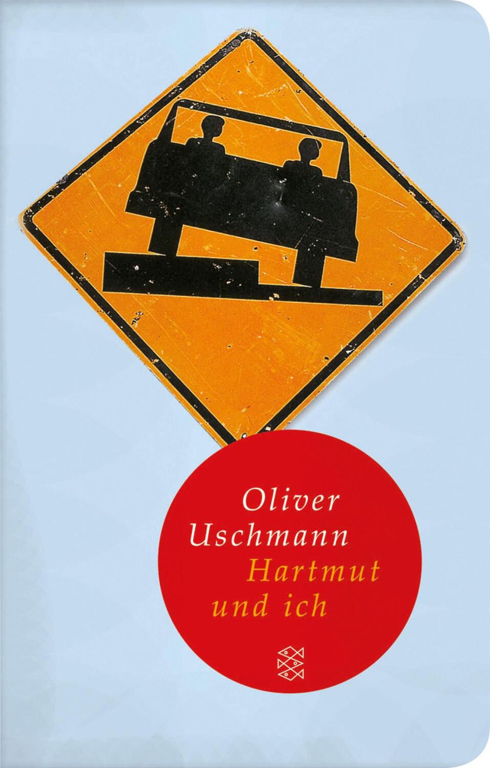 Cover: 9783596510818 | Hartmut und ich | Roman | Oliver Uschmann | Buch | Lesebändchen | 2009