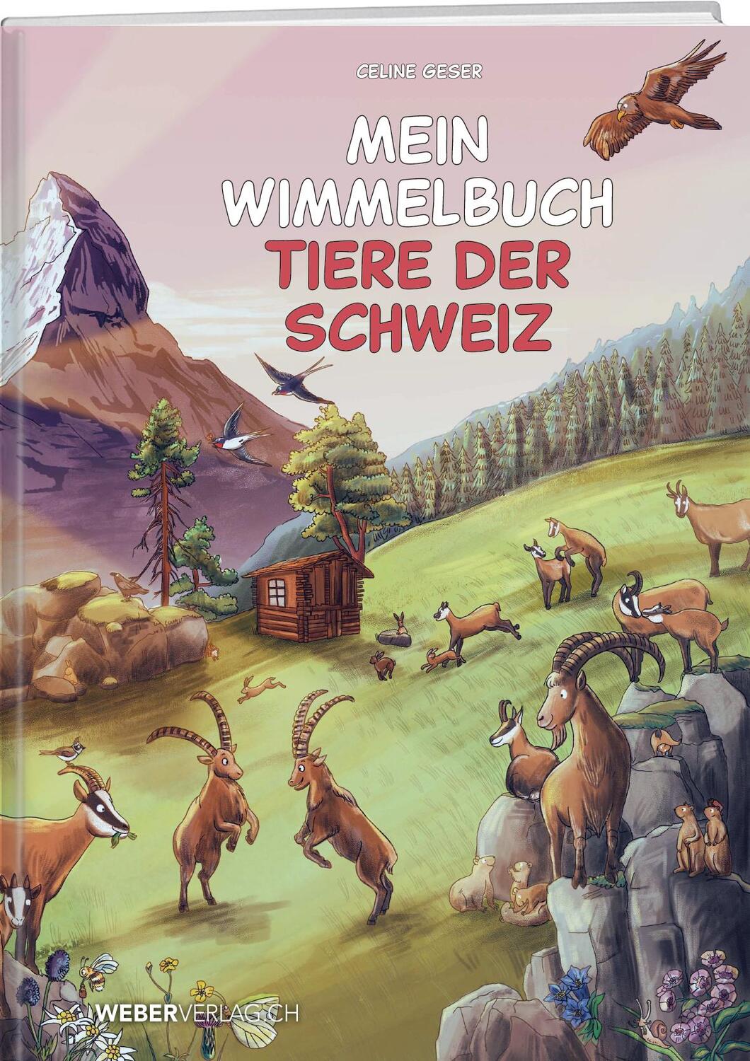 Cover: 9783038184225 | Mein Wimmelbuch Tiere der Schweiz | Celine Geser | Buch | 16 S. | 2022