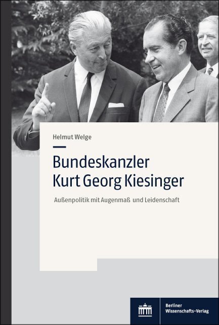 Cover: 9783830551270 | Bundeskanzler Kurt Georg Kiesinger | Helmut Welge | Taschenbuch | 2021