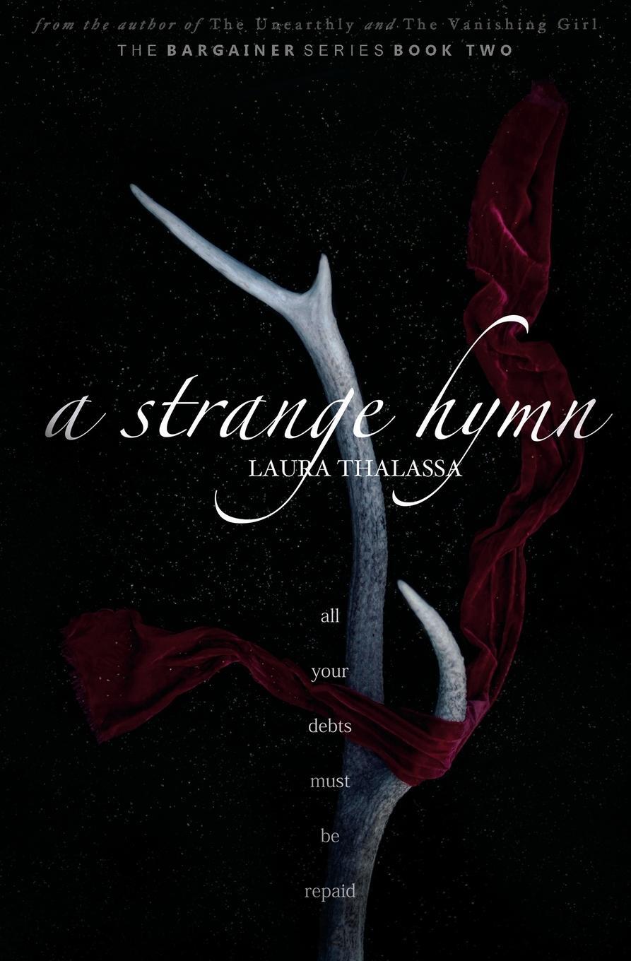 Cover: 9781942662327 | A Strange Hymn | Laura Thalassa | Taschenbuch | The Bargainer | 2021