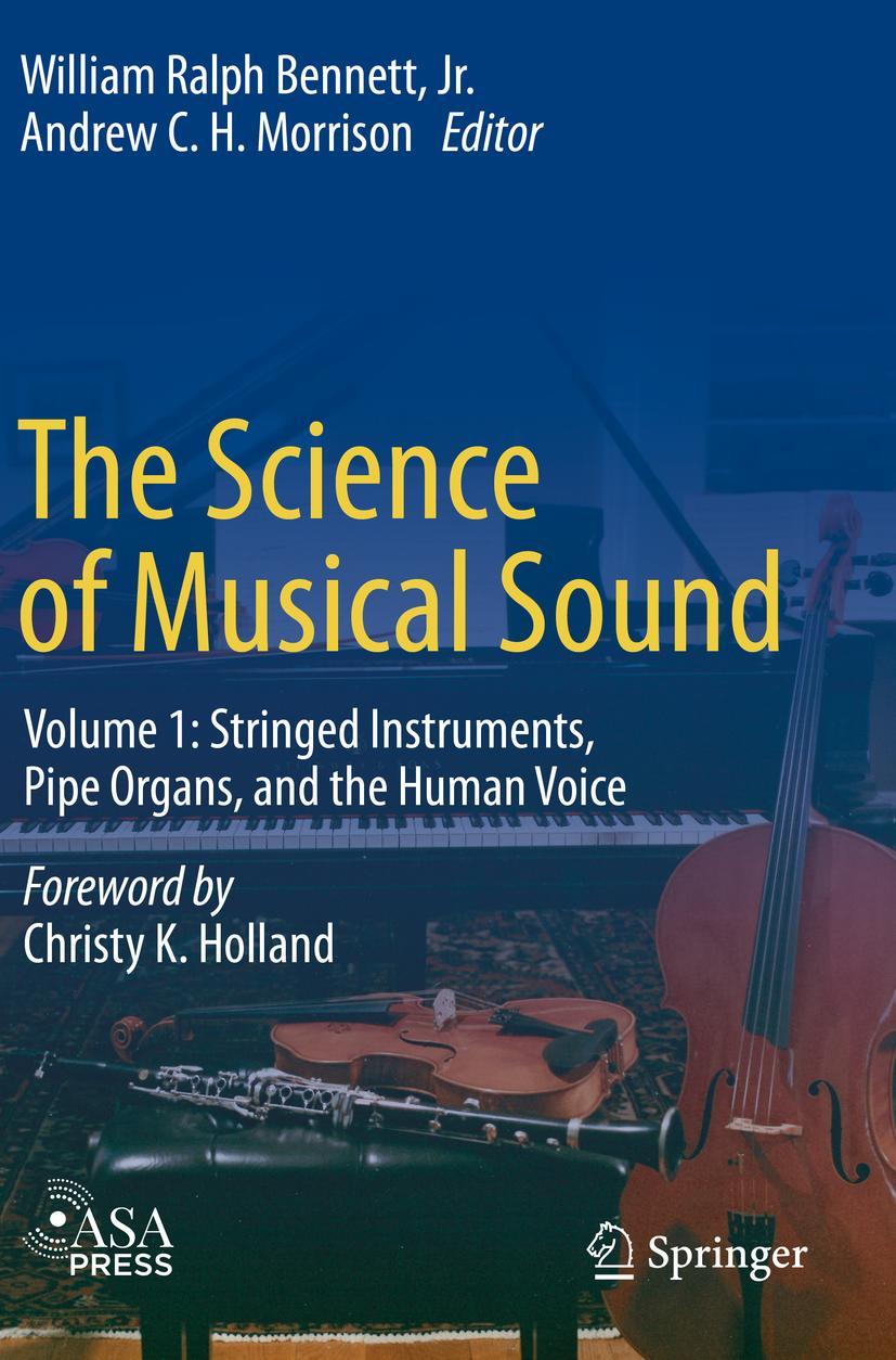 Cover: 9783030065195 | The Science of Musical Sound | William Ralph Bennett Jr. | Taschenbuch