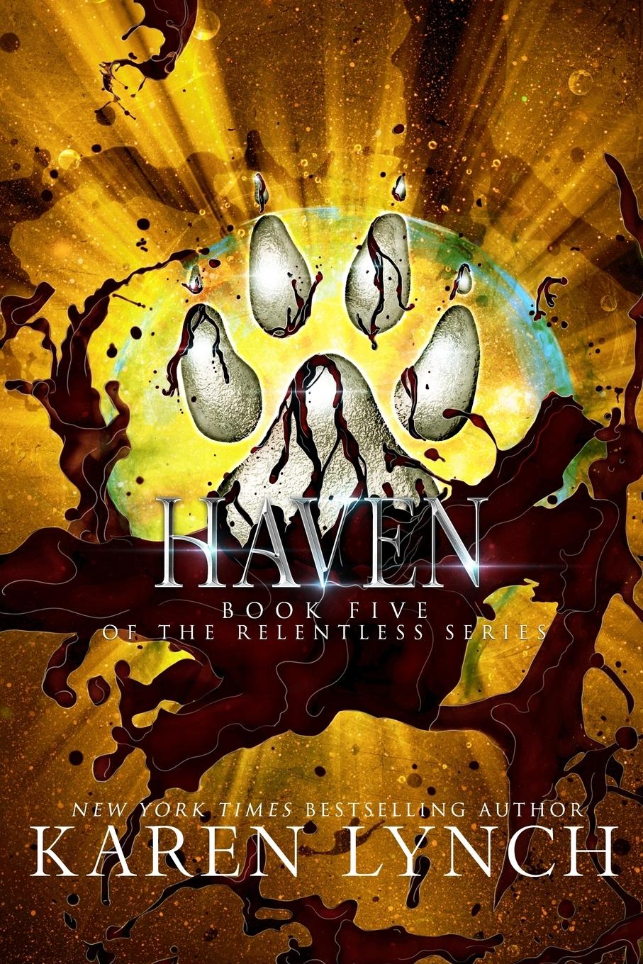 Cover: 9781948392143 | Haven | Karen Lynch | Taschenbuch | Relentless | Paperback | Englisch