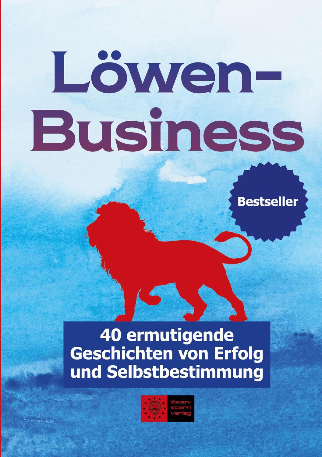 Cover: 9783945542651 | LöwenBusiness | Marion Masholder (u. a.) | Taschenbuch | Paperback