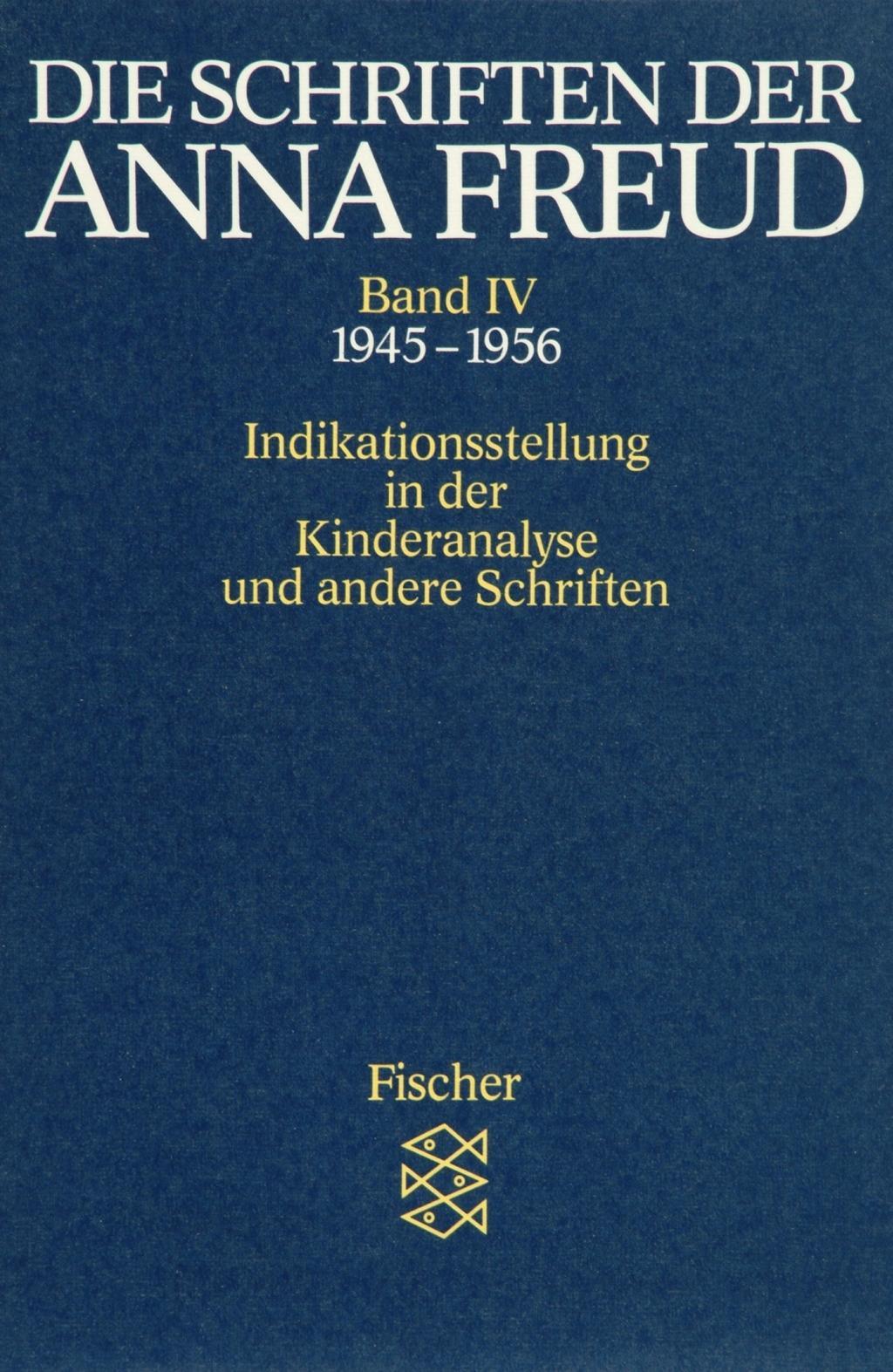 Cover: 9783596268146 | Die Schriften der Anna Freud | Anna Freud | Taschenbuch | 320 S.