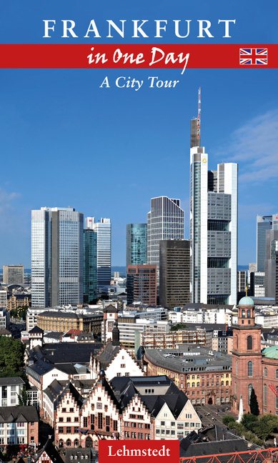 Cover: 9783957970619 | Frankfurt in One Day | A City Tour | Ralf Zerback | Taschenbuch | 2017