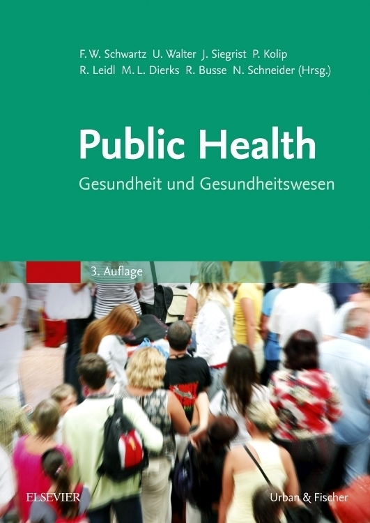 Cover: 9783437319266 | Public Health | Friedrich W. Schwartz (u. a.) | Taschenbuch | Deutsch