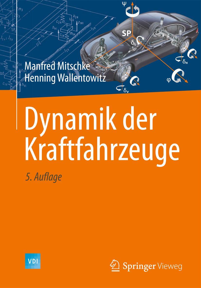 Cover: 9783658050672 | Dynamik der Kraftfahrzeuge | Henning Wallentowitz (u. a.) | Buch | xxi