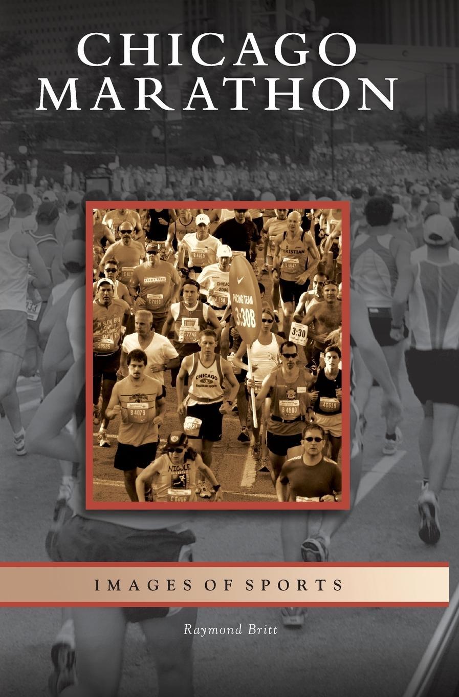 Cover: 9781531651114 | Chicago Marathon | Raymond Britt | Buch | HC gerader Rücken kaschiert