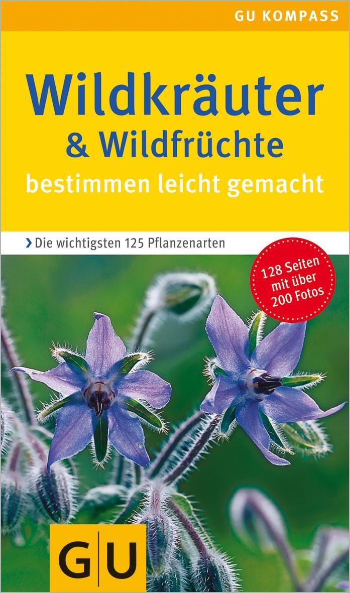 Cover: 9783774263185 | Wildkräuter. Wildfrüchte | Anita Zellner (u. a.) | Taschenbuch | 2004