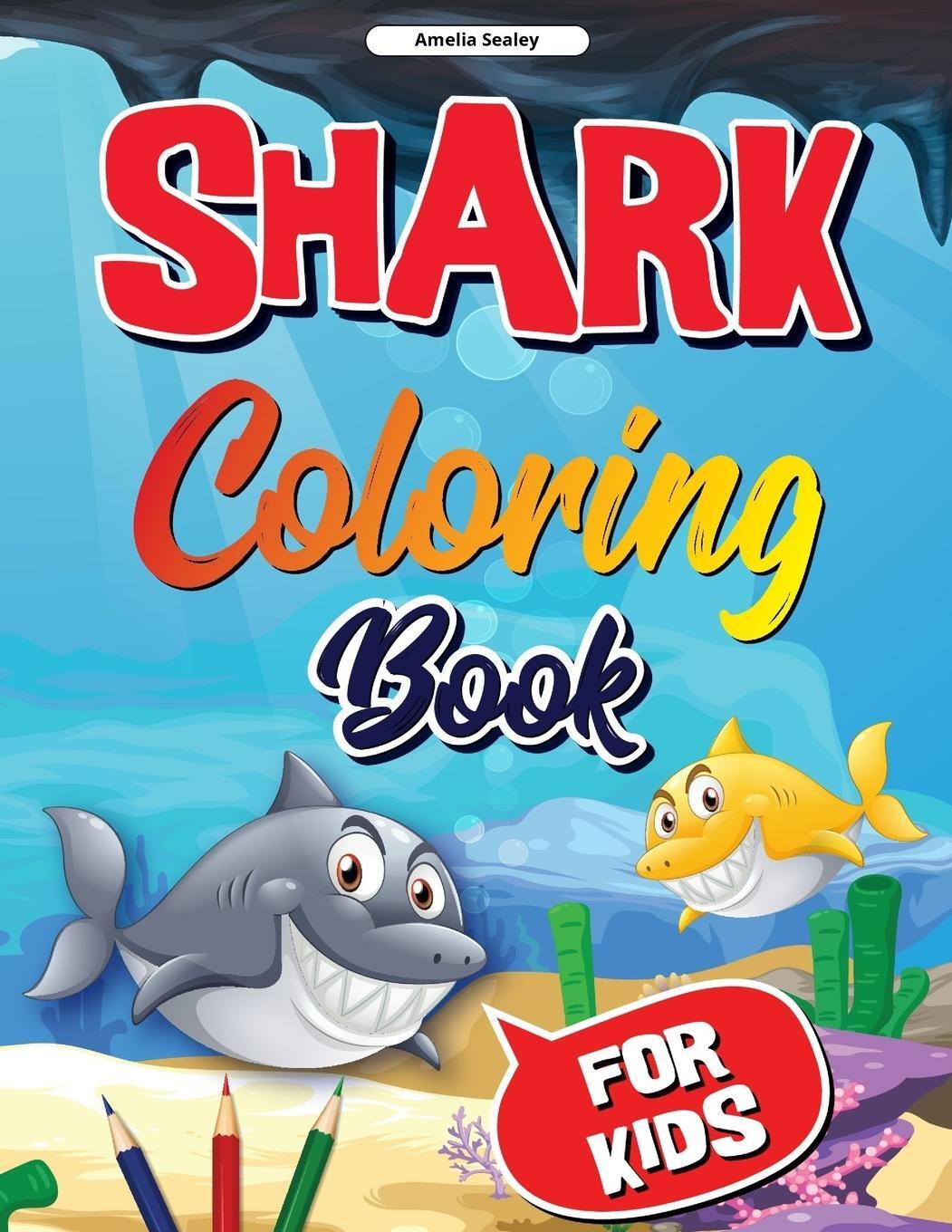 Cover: 9780826738134 | Sea Life, Shark Coloring Book for Kids | Amelia Sealey | Taschenbuch