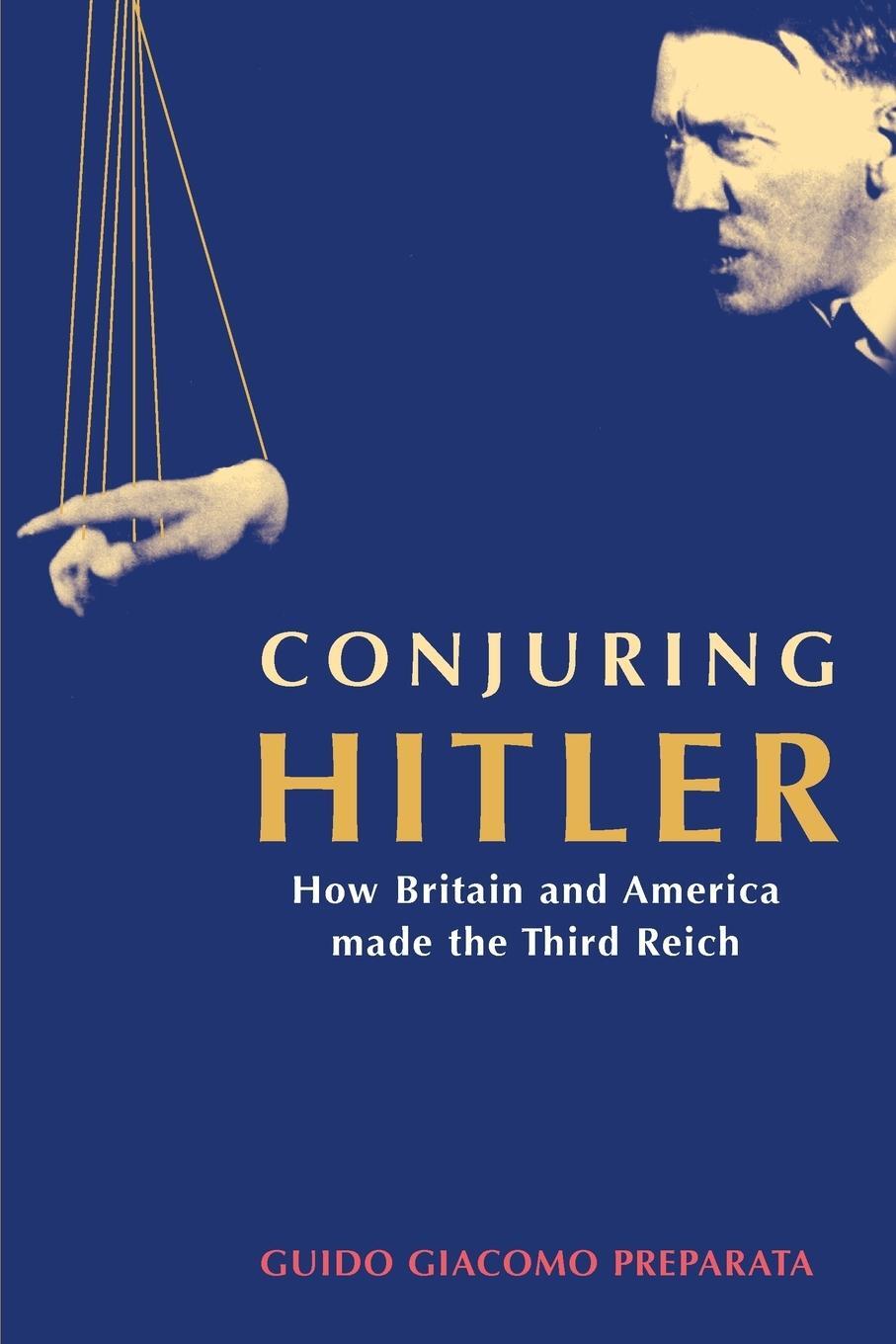 Cover: 9780745321813 | Conjuring Hitler | How Britain And America Made The Third Reich | Buch