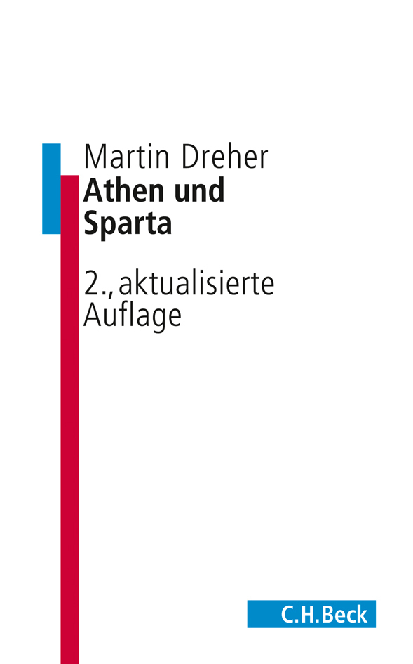 Cover: 9783406633676 | Athen und Sparta | Martin Dreher | Taschenbuch | Beck