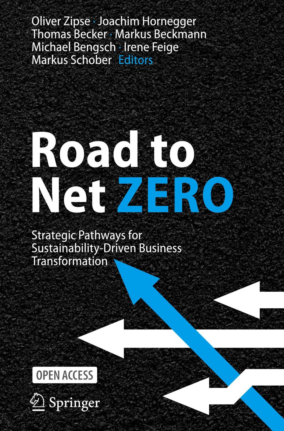 Cover: 9783031422232 | Road to Net Zero | Oliver Zipse (u. a.) | Buch | xxviii | Englisch