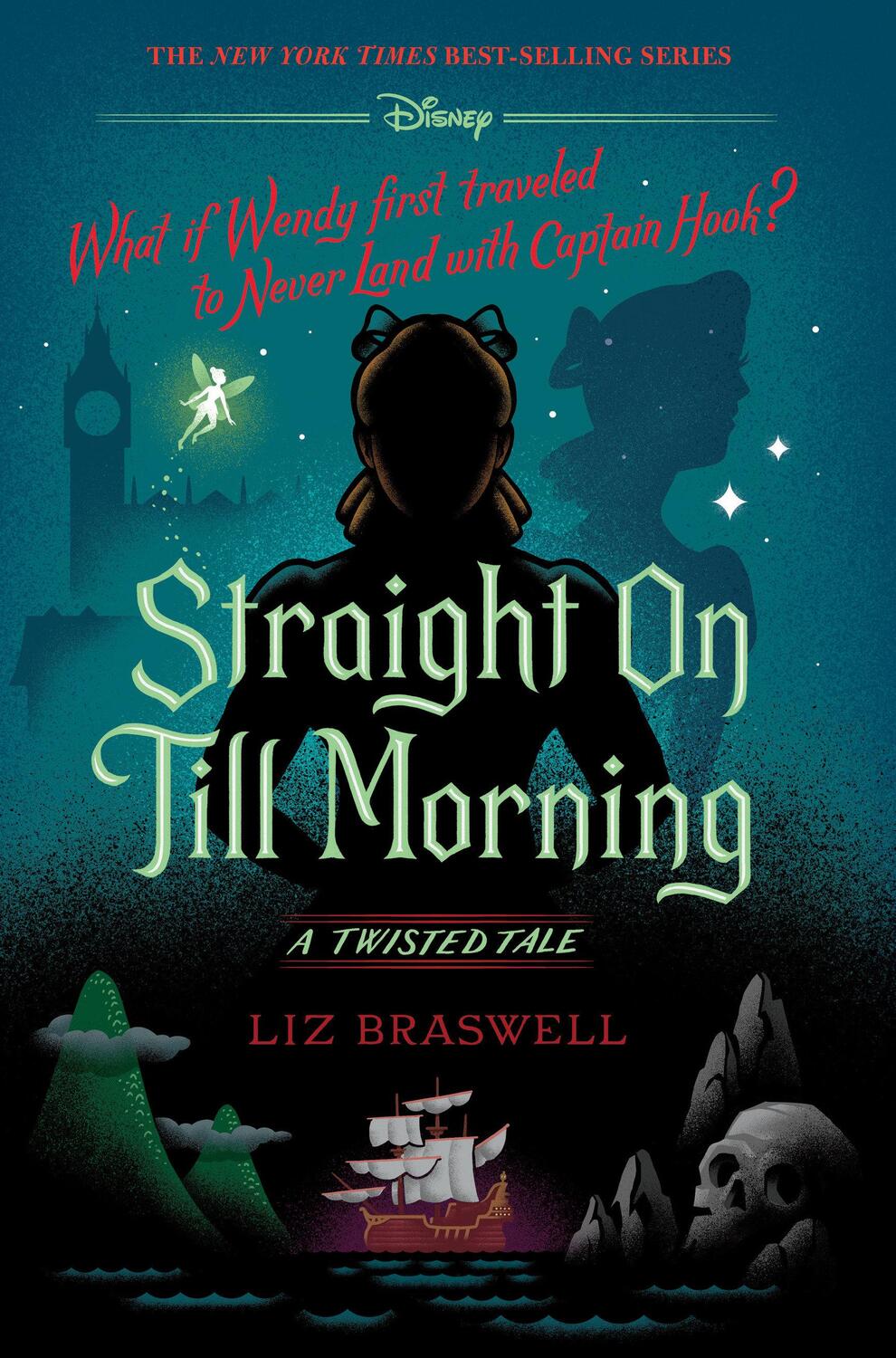 Cover: 9781484781302 | Straight on Till Morning-A Twisted Tale | Liz Braswell | Buch | 2020
