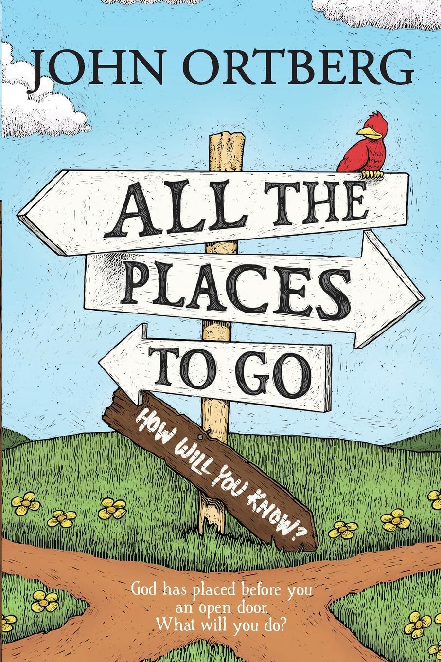 Cover: 9781414379012 | All the Places to Go . . . How Will You Know? | John Ortberg | Buch
