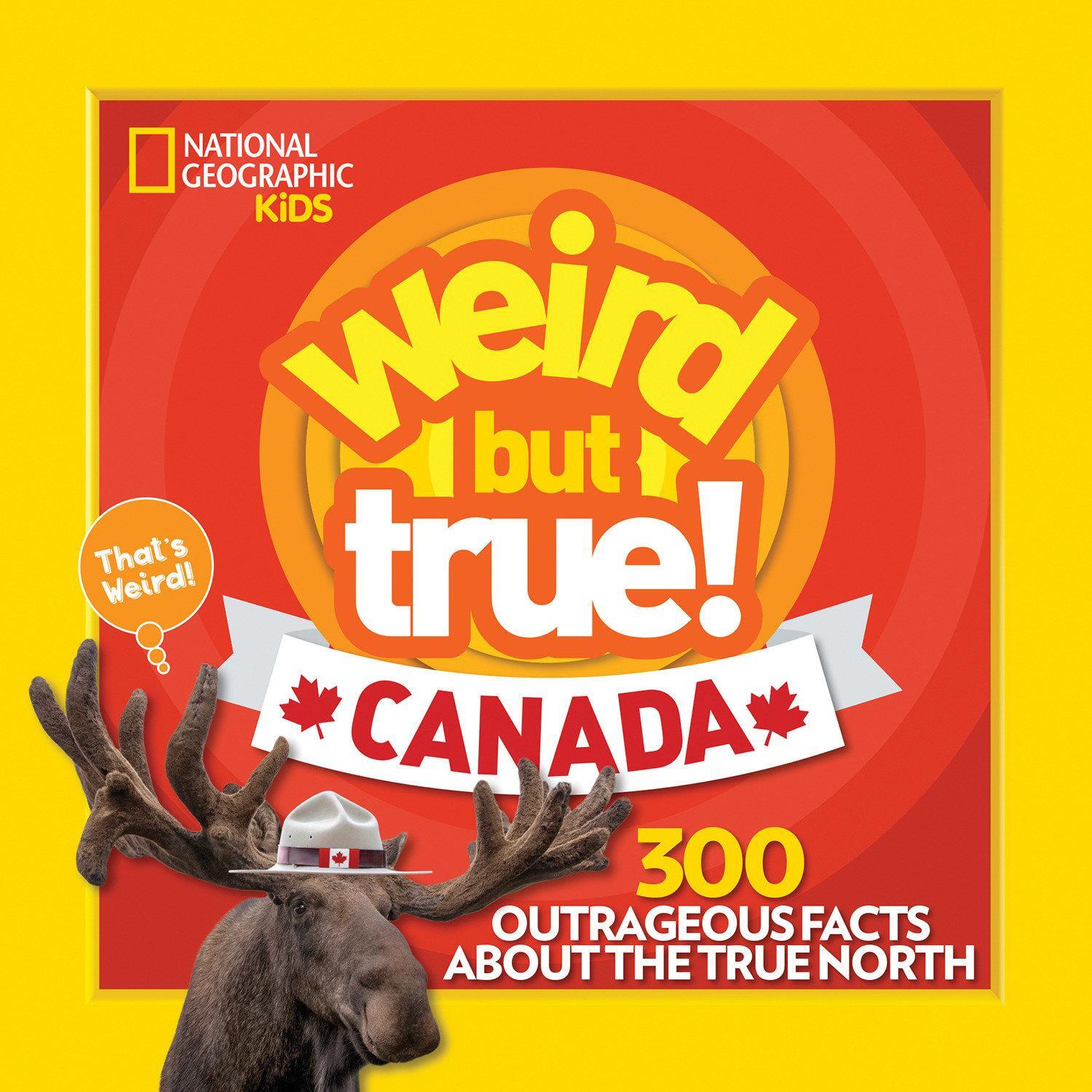 Cover: 9781426330247 | Weird But True Canada | National Geographic Kids | Taschenbuch | 2018