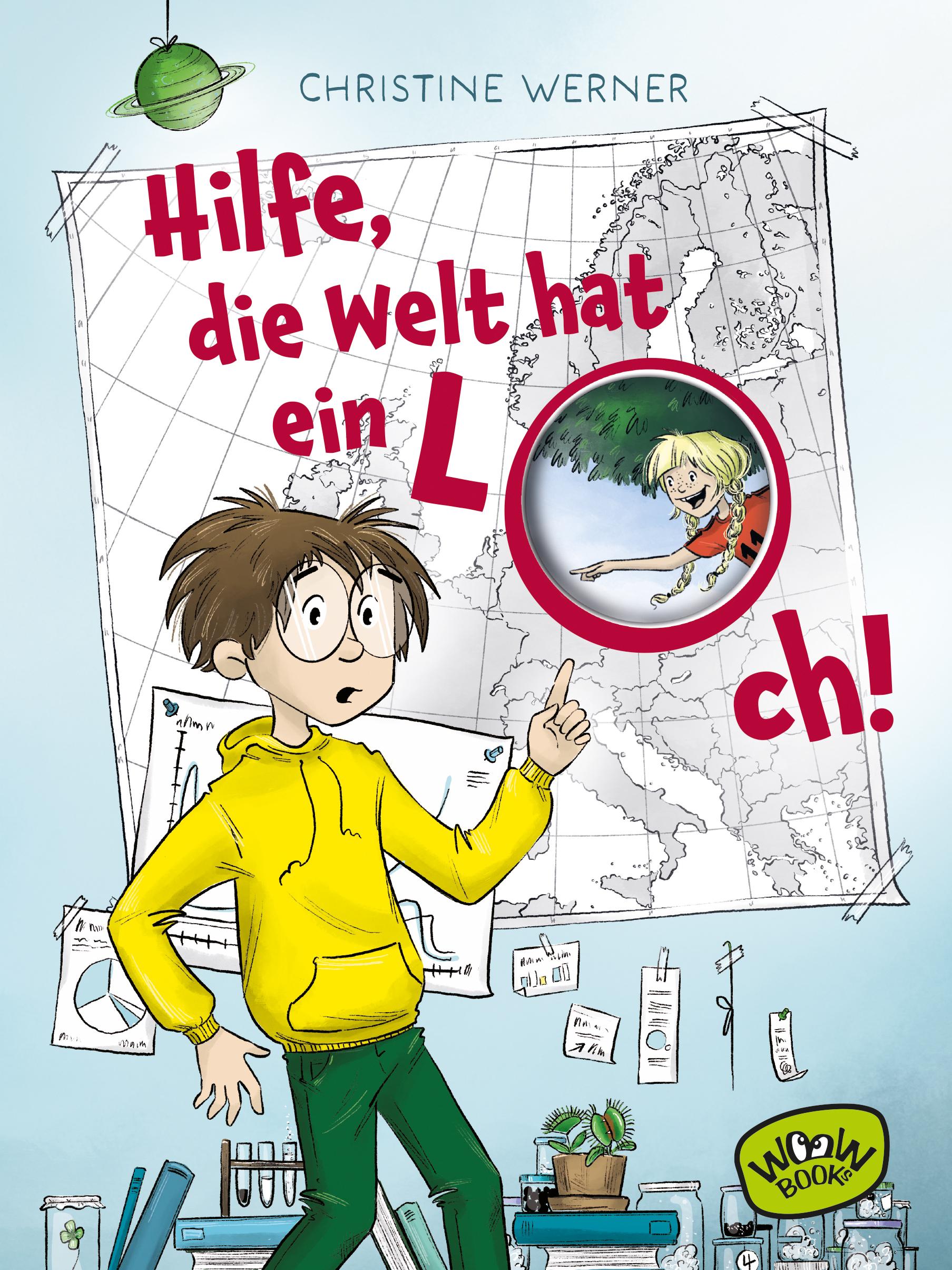 Cover: 9783039670147 | Hilfe, die Welt hat ein Loch! | Christine Werner | Buch | 144 S.