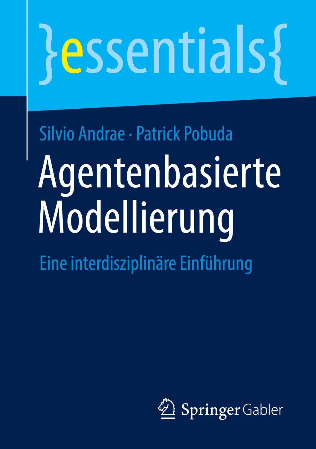 Cover: 9783658349523 | Agentenbasierte Modellierung | Eine interdisziplinäre Einführung