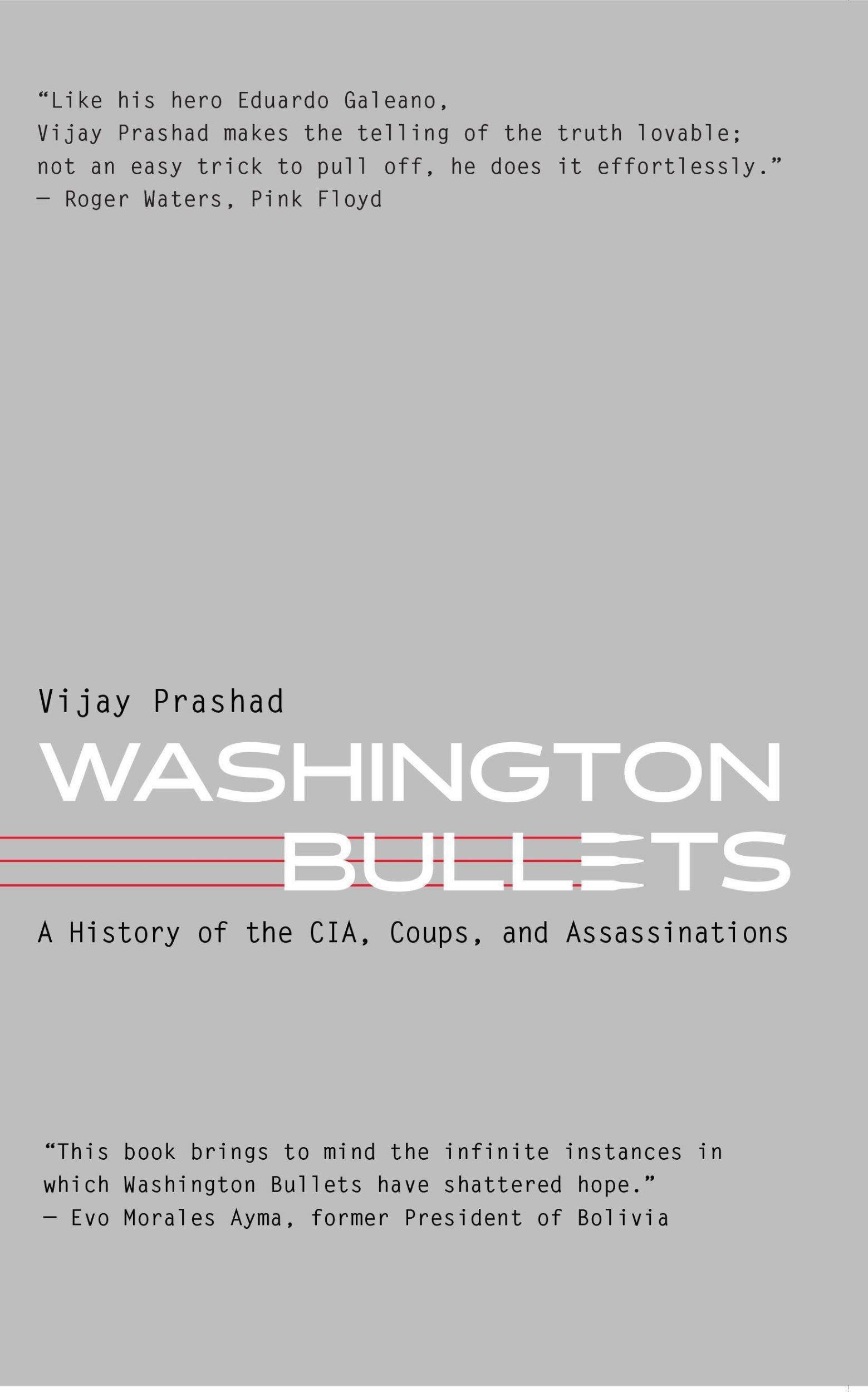 Cover: 9781583679067 | Washington Bullets | A History of the Cia, Coups, and Assassinations