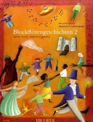 Cover: 9783931788780 | Blockflötengeschichten. Bd.2 | spielen, lernen, musizieren, gestalten