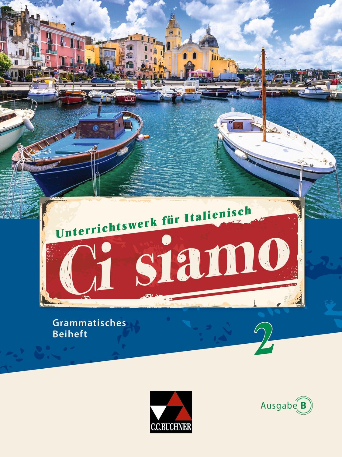 Cover: 9783661393223 | Ci siamo B GB 2 | Unterrichtswerk für Italienisch | Aigner (u. a.)