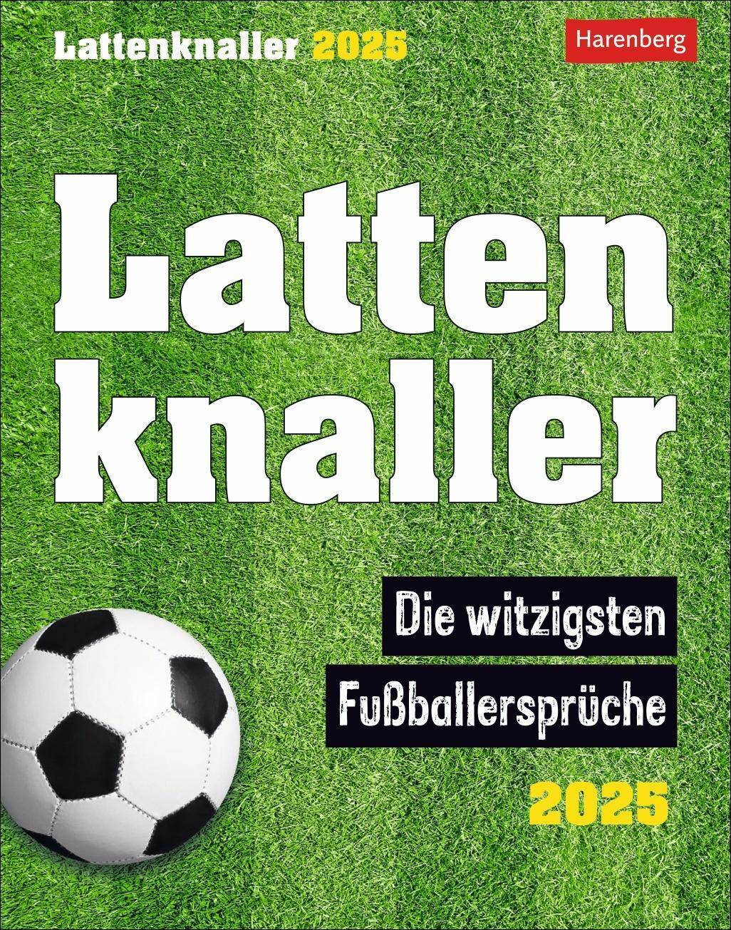 Cover: 9783840034343 | Lattenknaller Tagesabreißkalender 2025 - Die witzigsten...