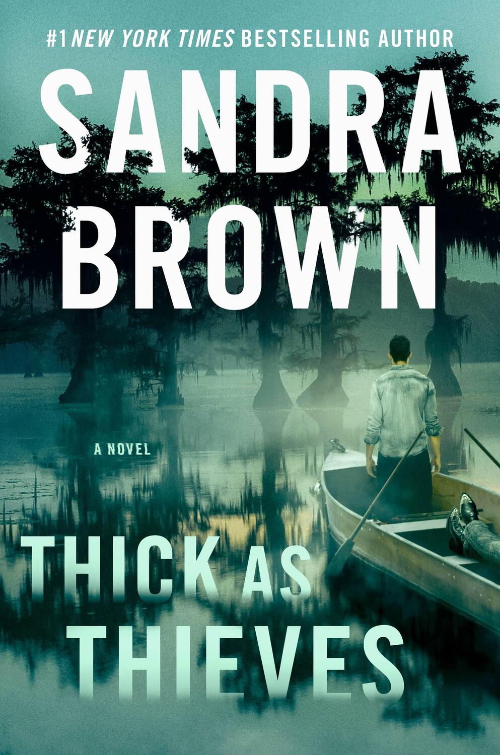 Cover: 9781538751947 | Thick as Thieves | Sandra Brown | Buch | Gebunden | Englisch | 2020