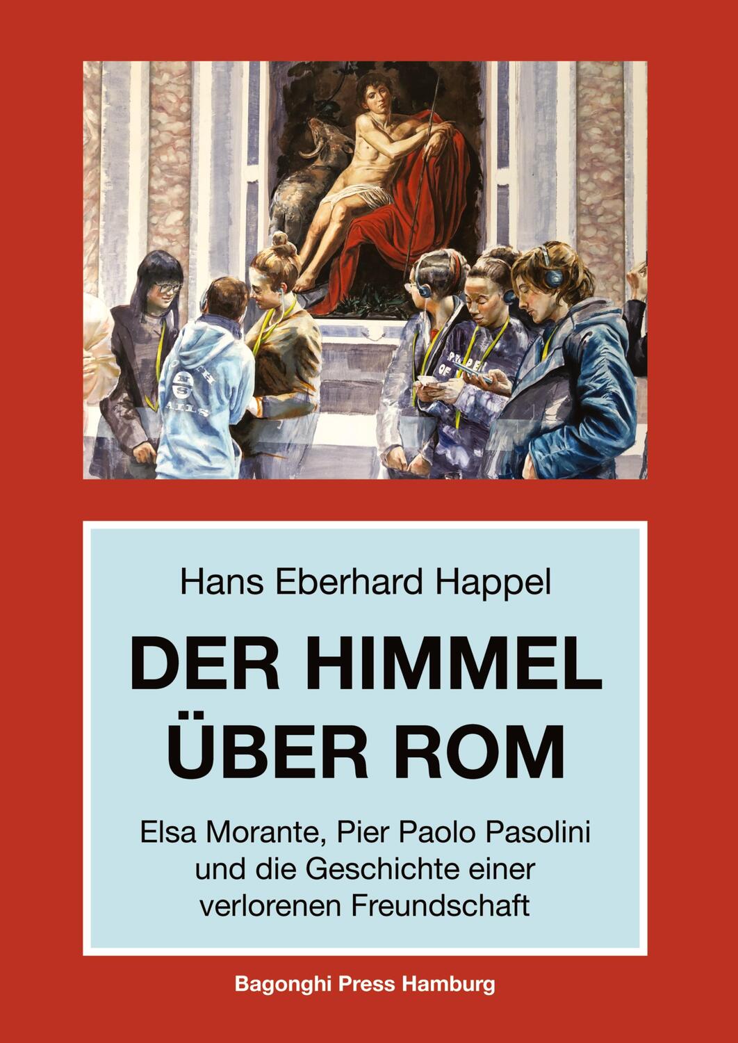 Cover: 9783347553491 | Der Himmel über Rom | Hans Eberhard Happel | Taschenbuch | tredition
