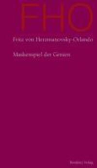 Cover: 9783701715527 | Das Maskenspiel der Genien | Roman | Fritz von Herzmanovsky-Orlando