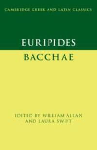 Cover: 9781108948388 | Euripides: Bacchae | William Allan (u. a.) | Taschenbuch | Englisch