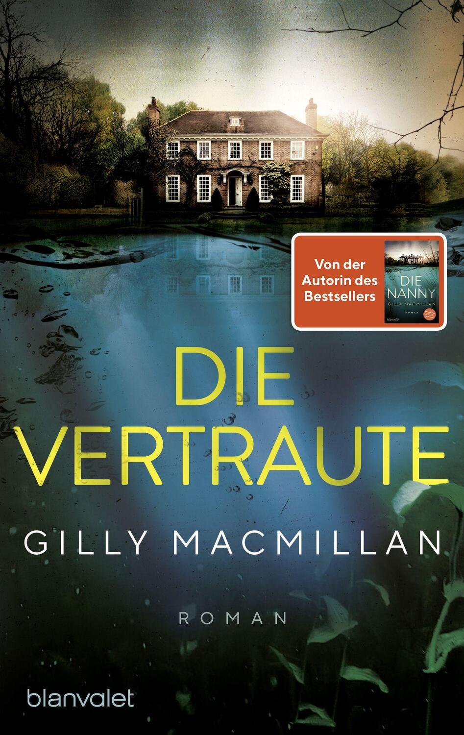 Cover: 9783734111808 | Die Vertraute | Gilly Macmillan | Taschenbuch | Deutsch | 2022