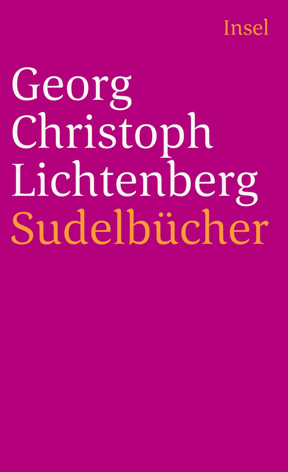 Cover: 9783458324928 | Sudelbücher | Georg Christoph Lichtenberg | Taschenbuch | 683 S.