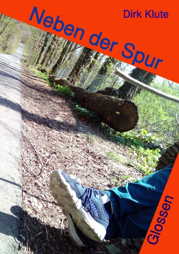 Cover: 9783752942149 | Neben der Spur | Dirk Klute | Taschenbuch | Deutsch | 2020 | epubli