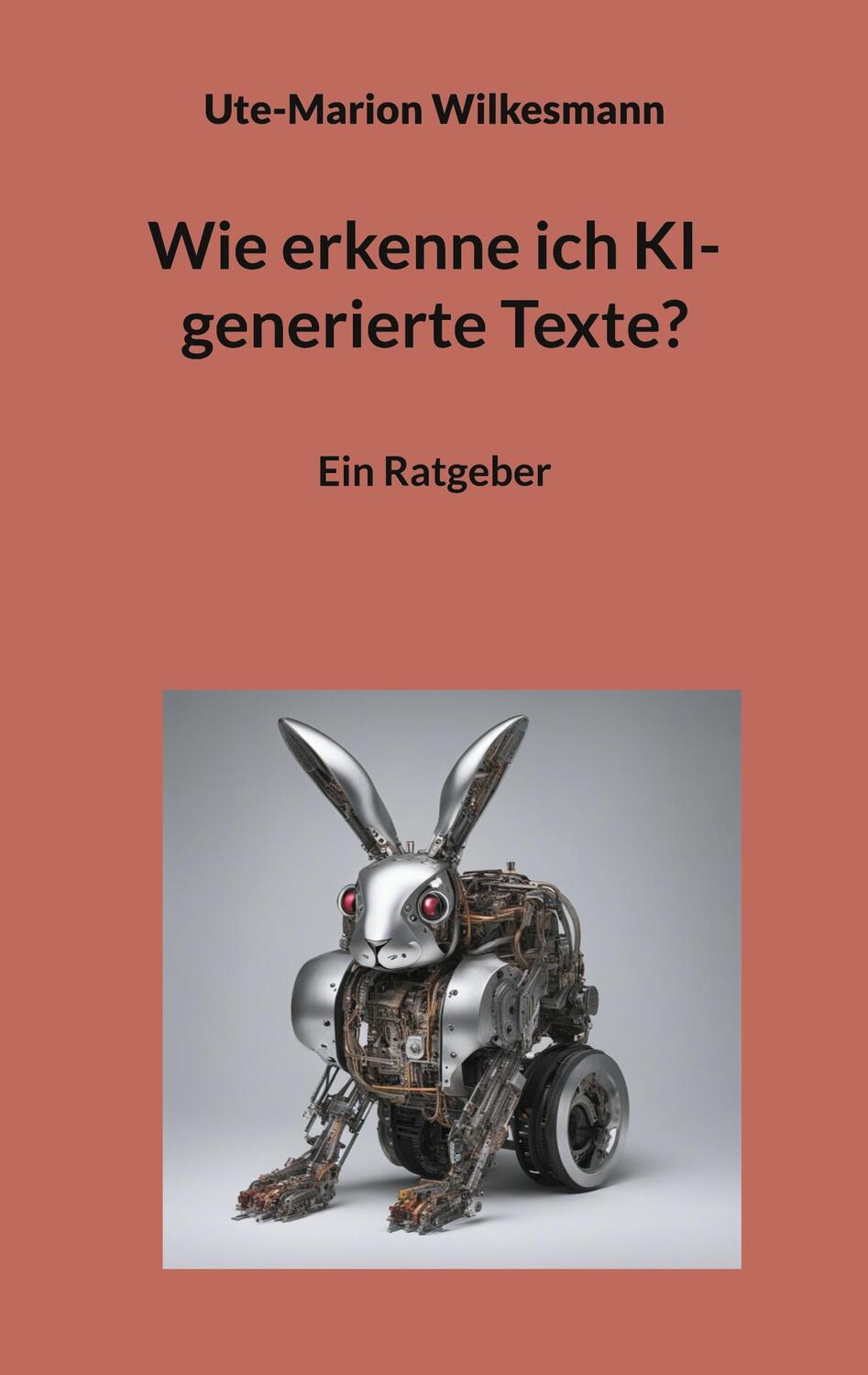 Cover: 9783757887360 | Wie erkenne ich KI-generierte Texte? | Ein Ratgeber | Wilkesmann
