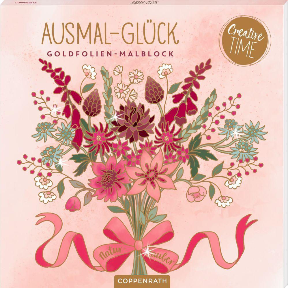 Cover: 4050003726304 | Ausmal-Glück | Goldfolien-Malblock Natur-Zauber (Creative Time) | Buch