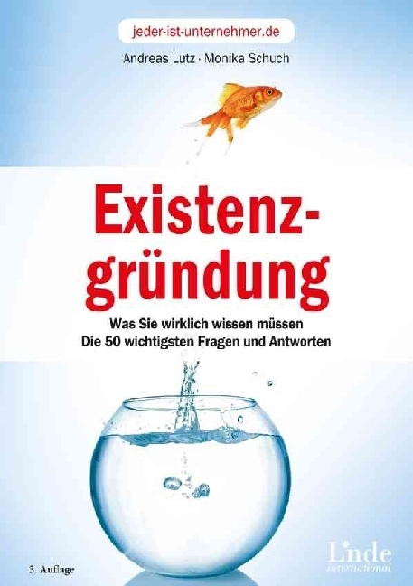 Cover: 9783709306413 | Existenzgründung | Andreas Lutz (u. a.) | Taschenbuch | 208 S. | 2018