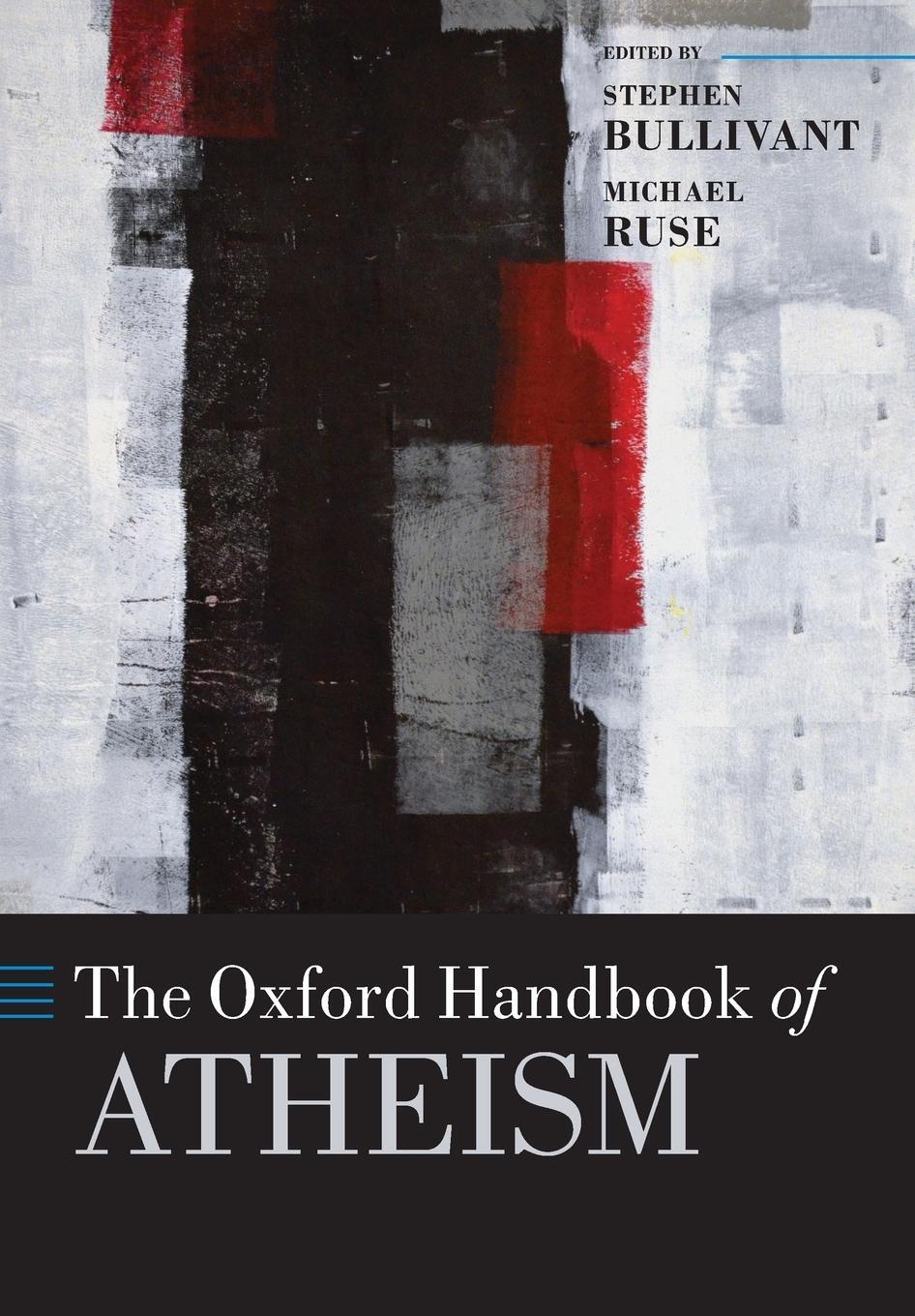 Cover: 9780198745075 | The Oxford Handbook of Atheism | Michael Ruse | Taschenbuch | Englisch