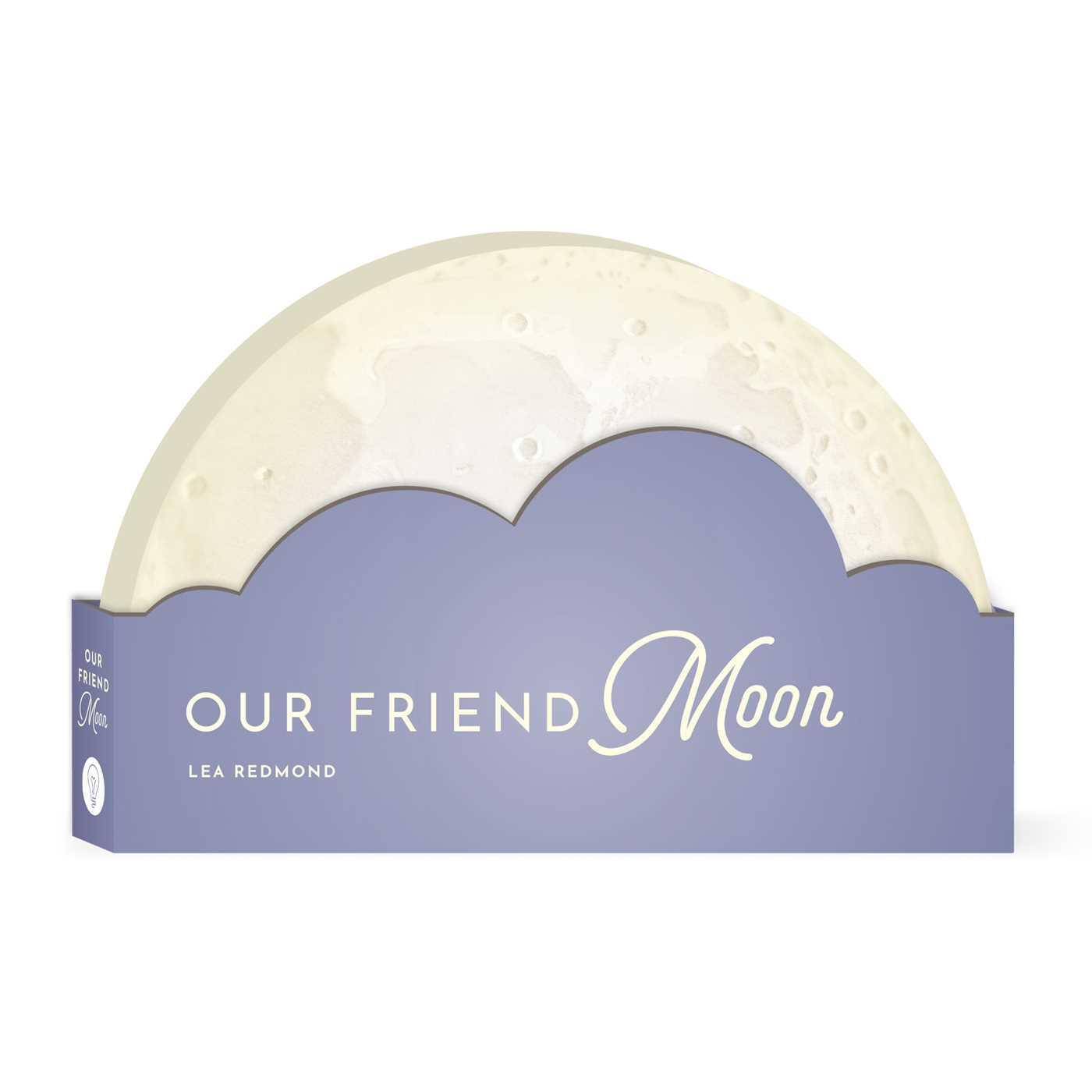 Cover: 9781685550028 | Our Friend Moon | Lea Redmond | Buch | Papp-Bilderbuch | Englisch