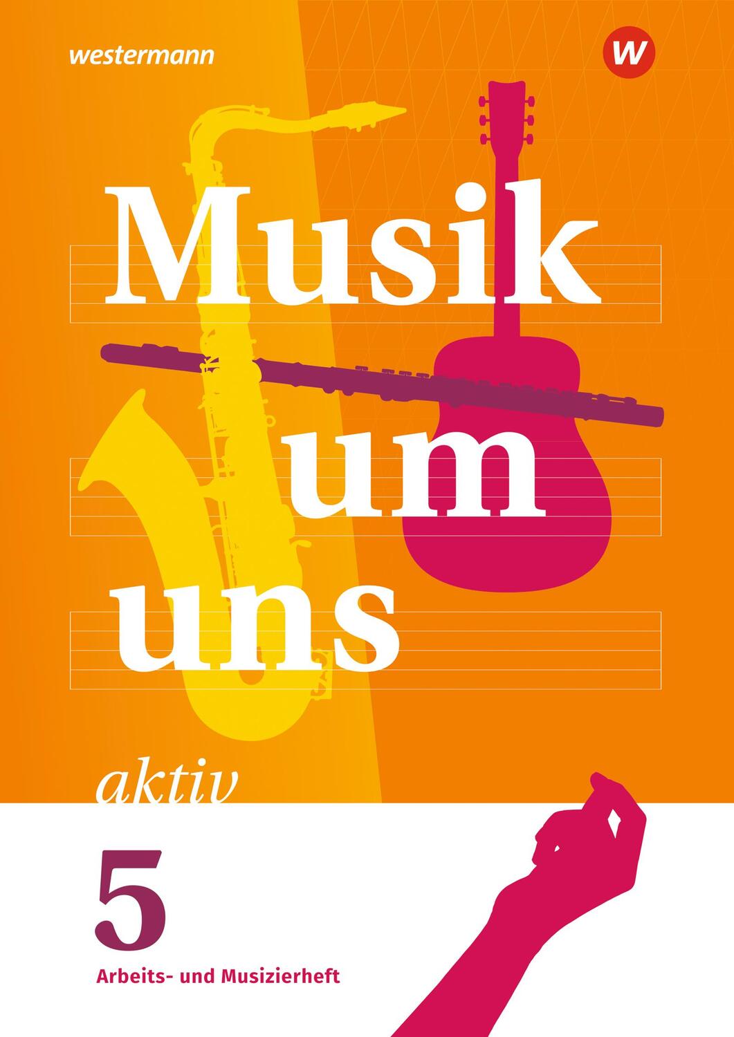 Cover: 9783143690147 | Musik um uns SI 5. Arbeits- und Musizierheft | Jörg Breitweg (u. a.)