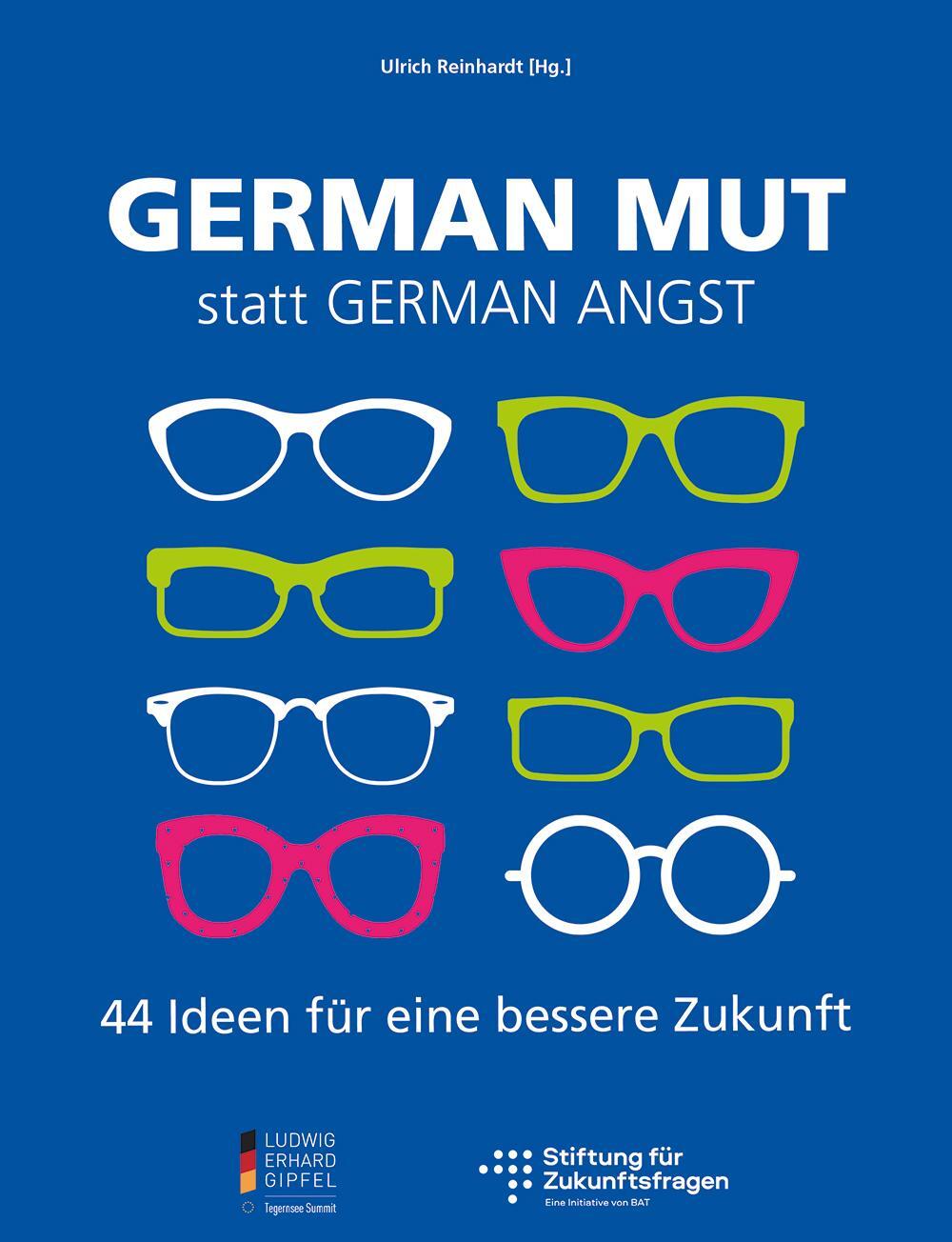 Cover: 9783949981012 | German Mut statt German Angst | 44 Ideen für eine bessere Zukunft