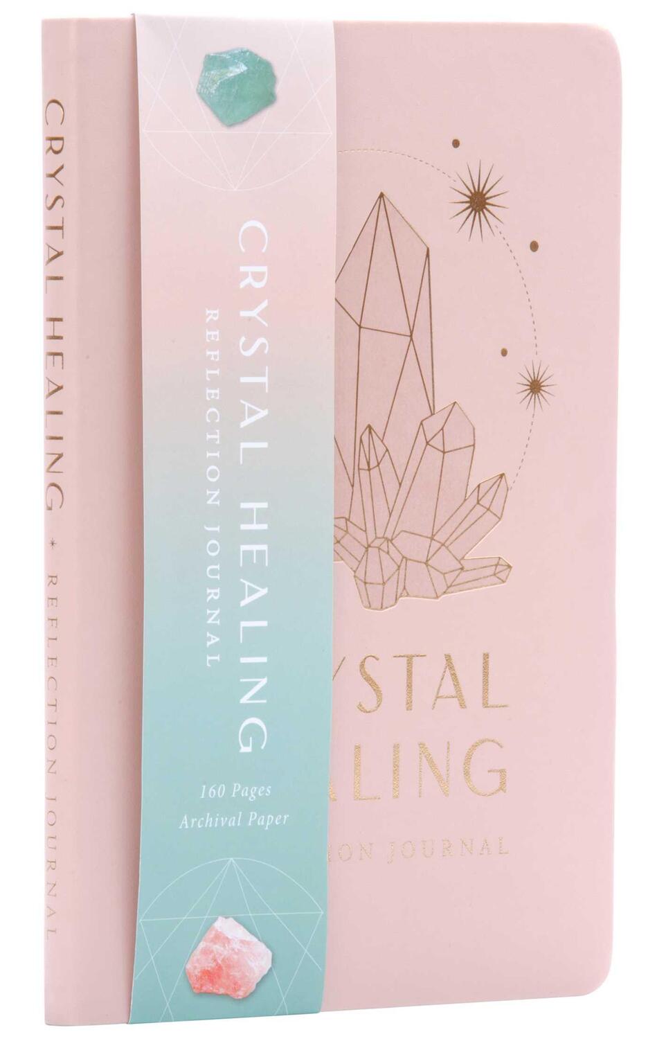 Cover: 9781647228002 | Crystal Healing Reflection Journal (Healing Crystals, Self-Care...
