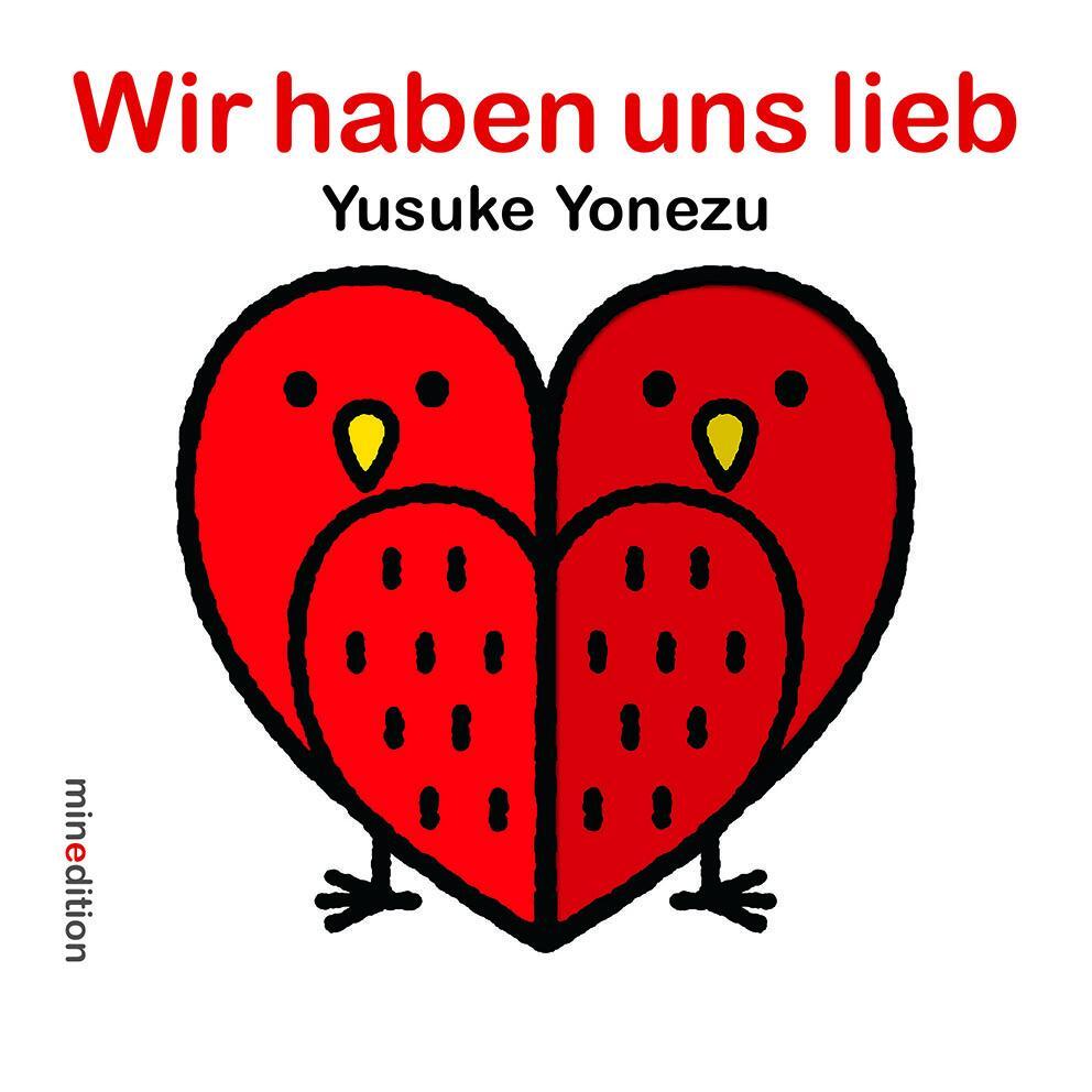 Cover: 9783865661975 | Wir haben uns lieb | Yusuke Yonezu | Buch | Deutsch | 2013