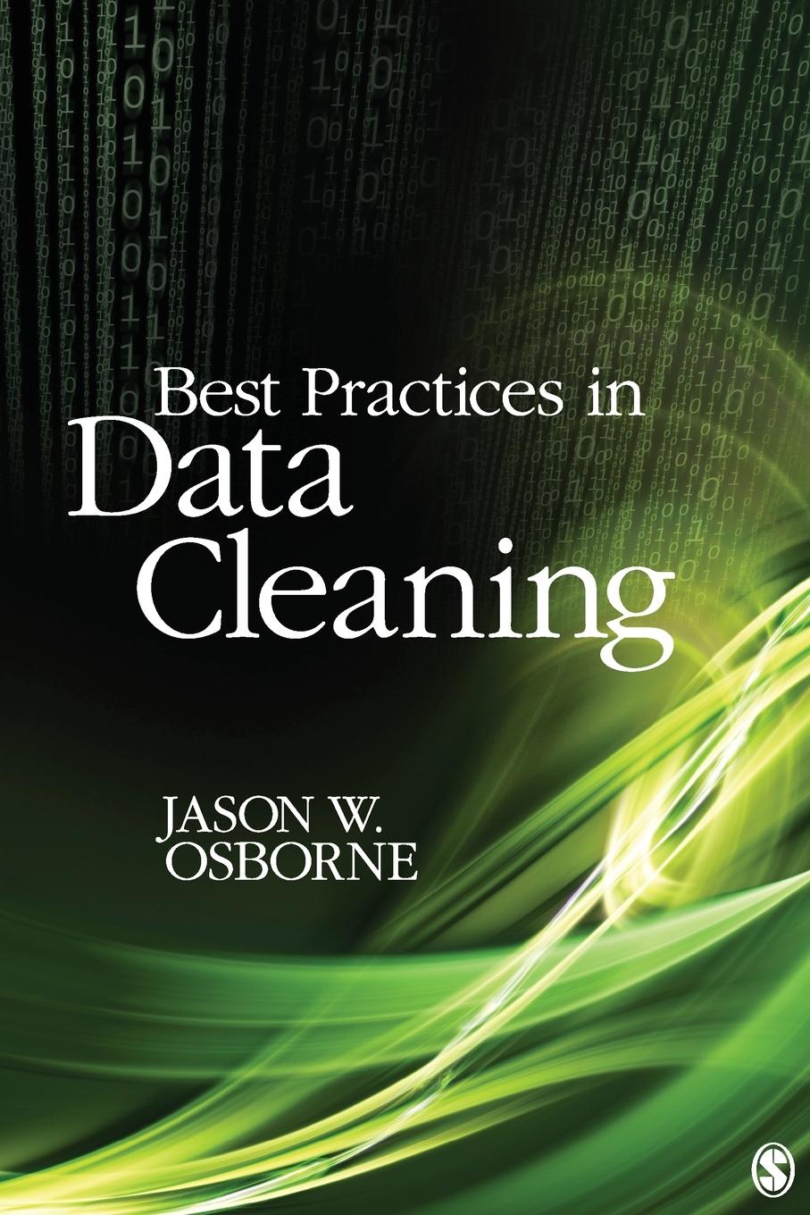 Cover: 9781412988018 | Best Practices in Data Cleaning | Jason W. Osborne | Taschenbuch