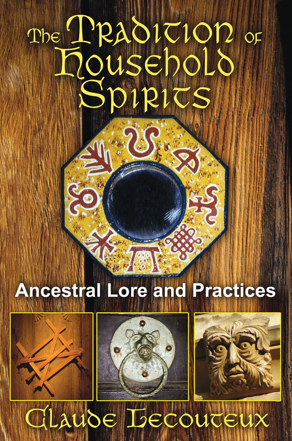 Cover: 9781620551059 | The Tradition of Household Spirits | Ancestral Lore and Practices