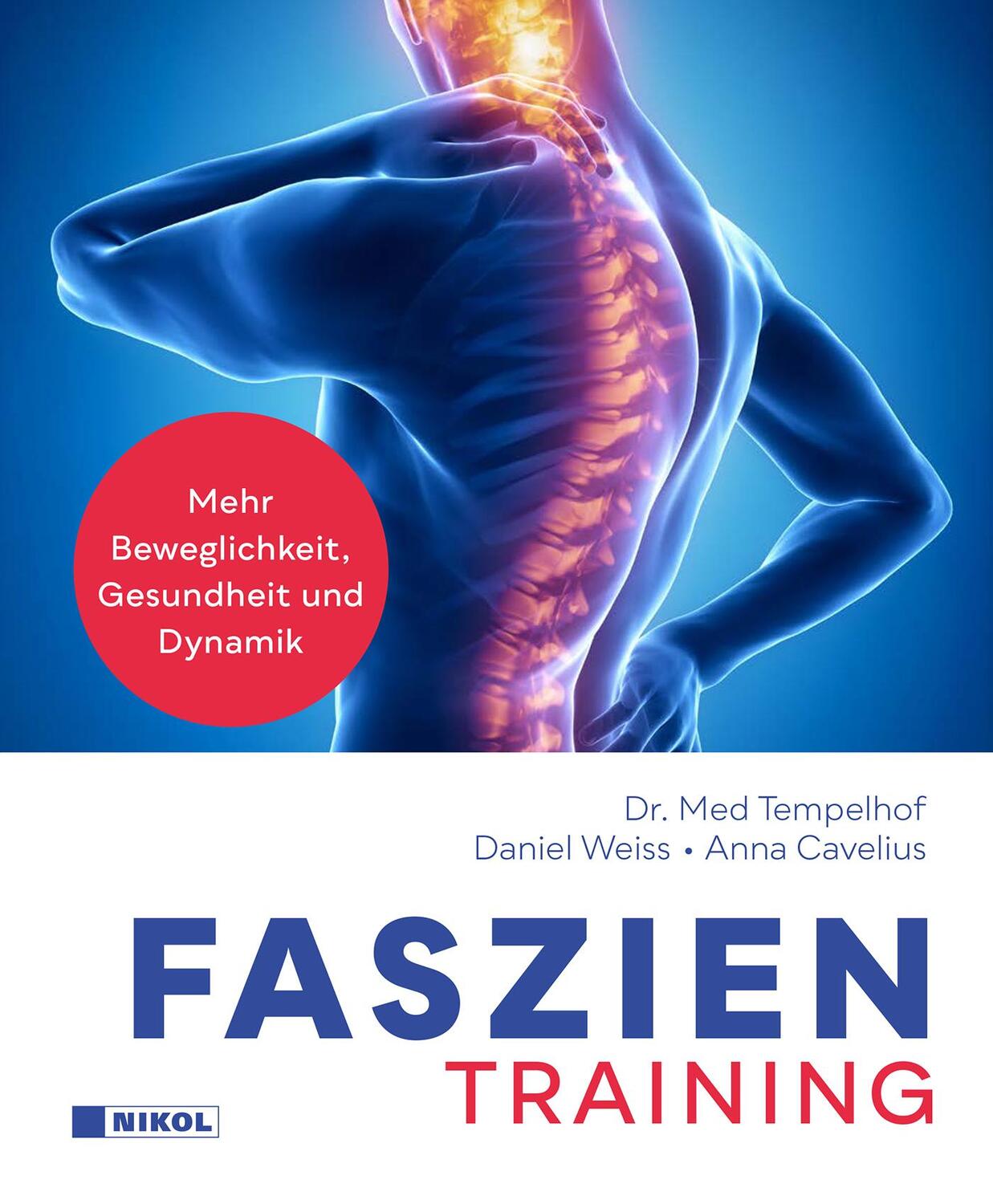 Cover: 9783868206470 | Faszientraining | Mehr Beweglichkeit, Gesundheit und Dynamik | Buch