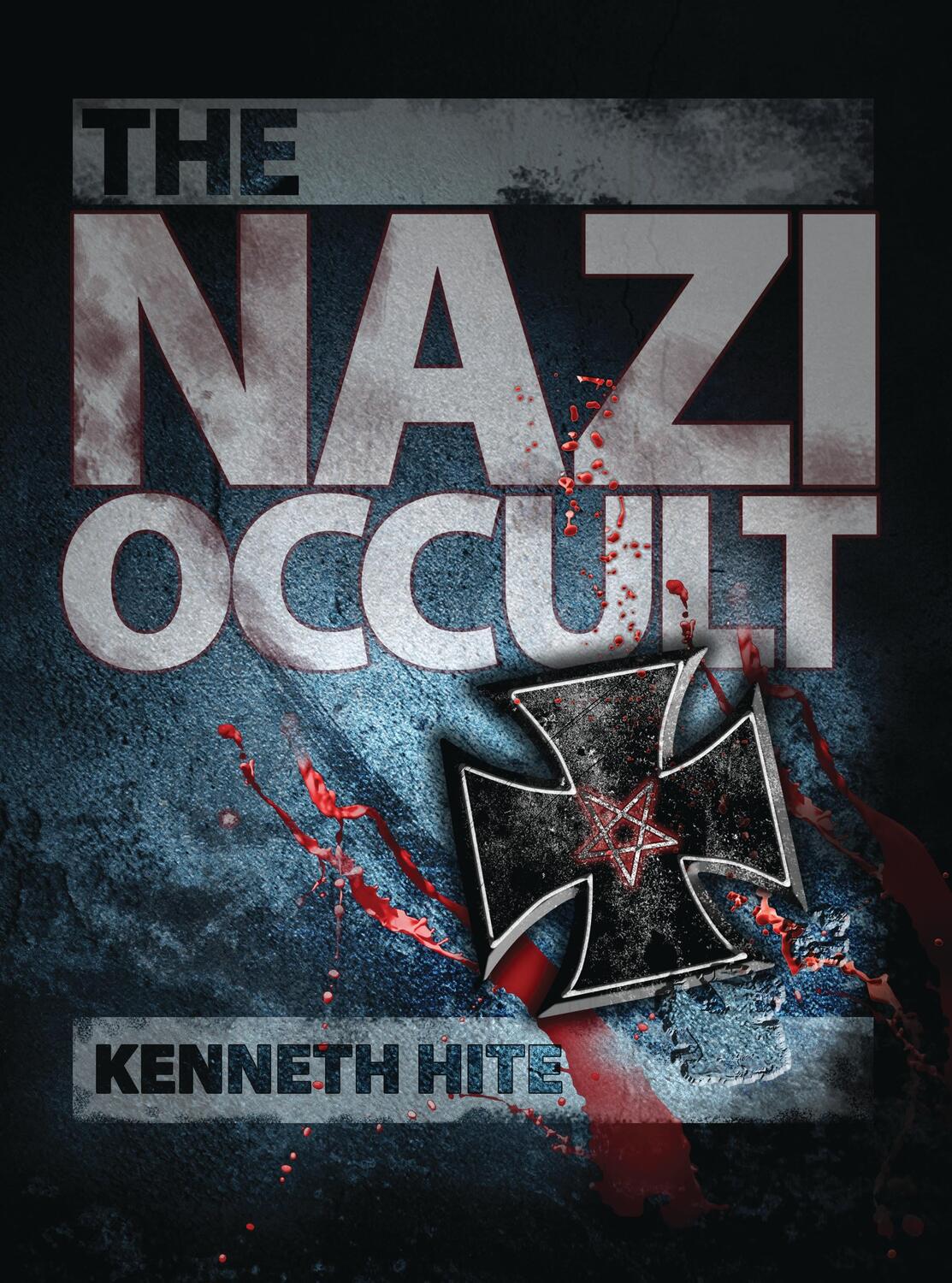 Cover: 9781780965987 | The Nazi Occult | Kenneth Hite | Taschenbuch | Englisch | 2013