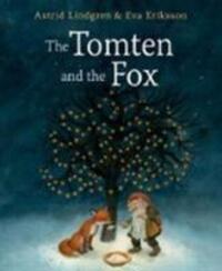 Cover: 9781782505266 | The Tomten and the Fox | Astrid Lindgren | Buch | Englisch | 2018