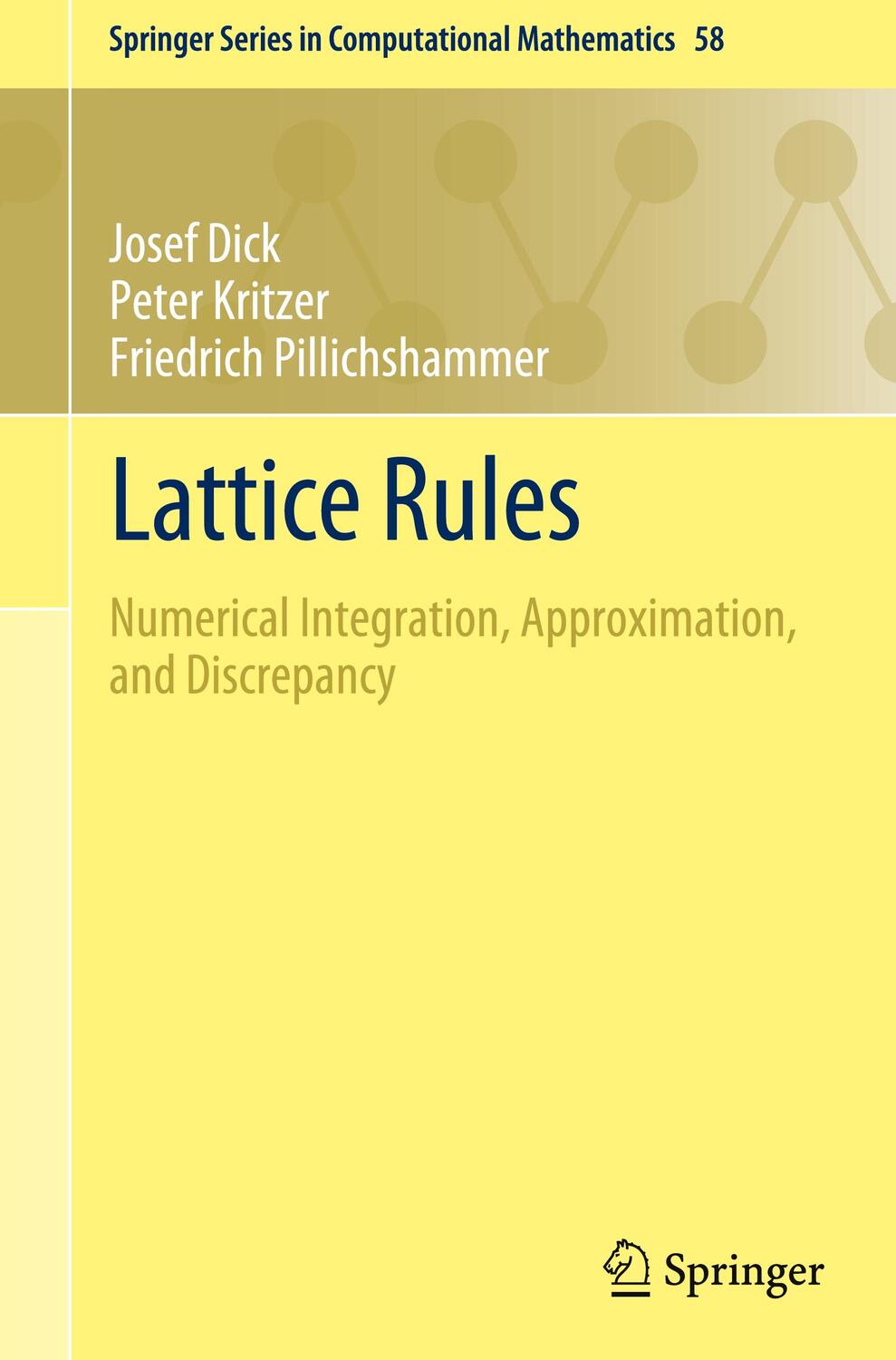 Cover: 9783031099502 | Lattice Rules | Numerical Integration, Approximation, and Discrepancy